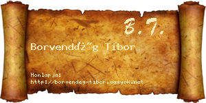 Borvendég Tibor névjegykártya